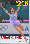SARAH HUGHES: GOING FOR THE GOLD SKATING BOOKS IMAGE